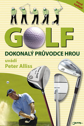 Golf - Dokonalý průvodce hrou - kniha